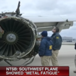 Southwest Airlines Engine Failure Possible Metal Fatigue